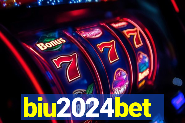 biu2024bet