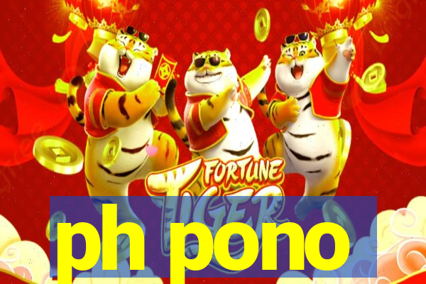 ph pono