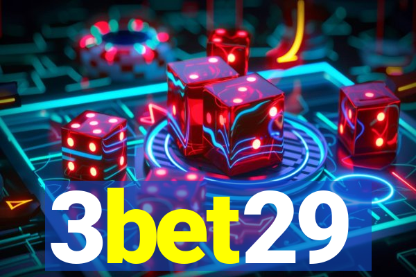 3bet29