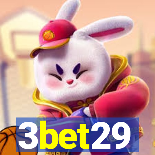 3bet29