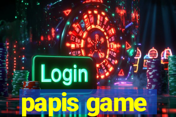 papis game
