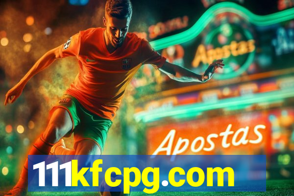 111kfcpg.com