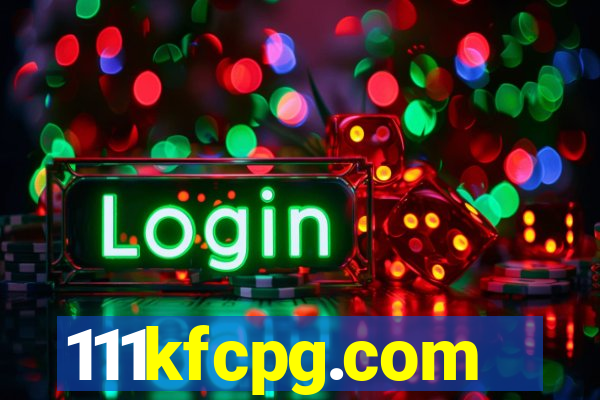 111kfcpg.com