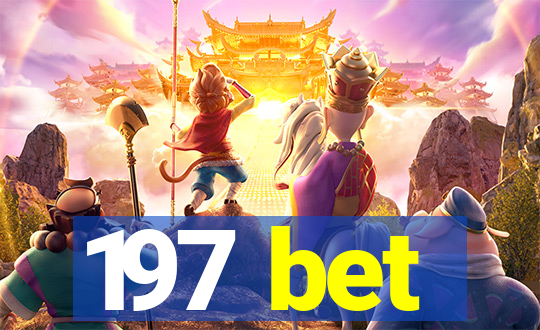 197 bet