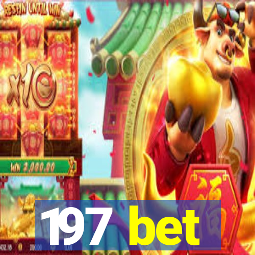 197 bet