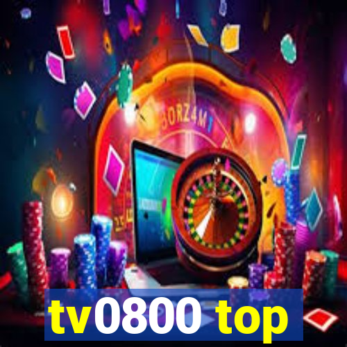 tv0800 top