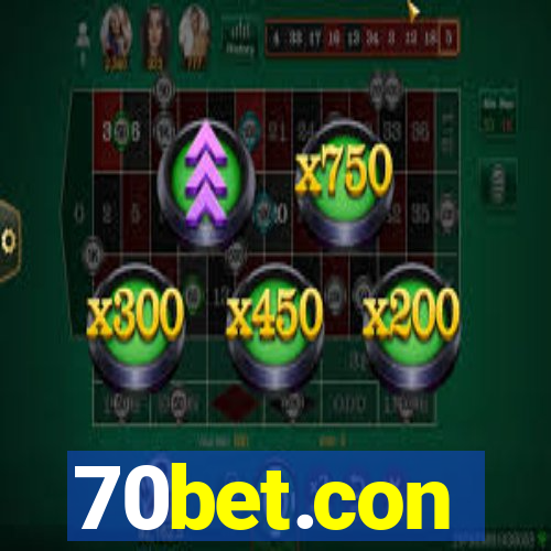 70bet.con