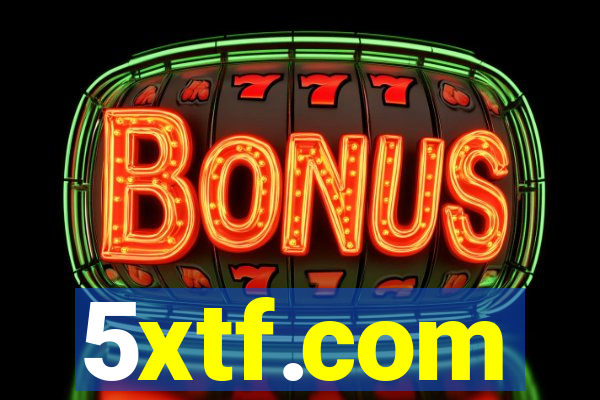 5xtf.com