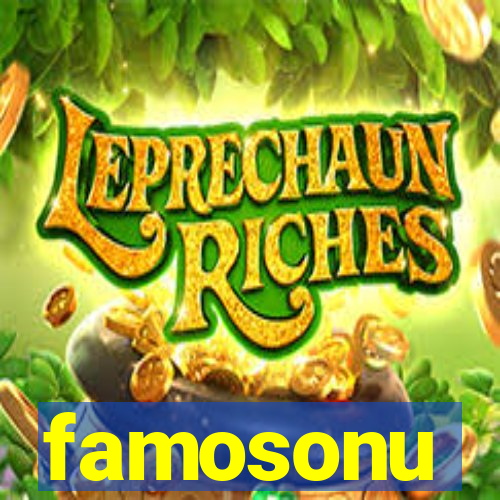 famosonu
