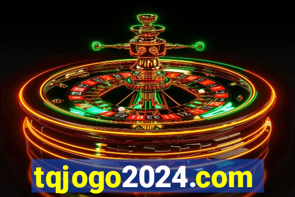 tqjogo2024.com