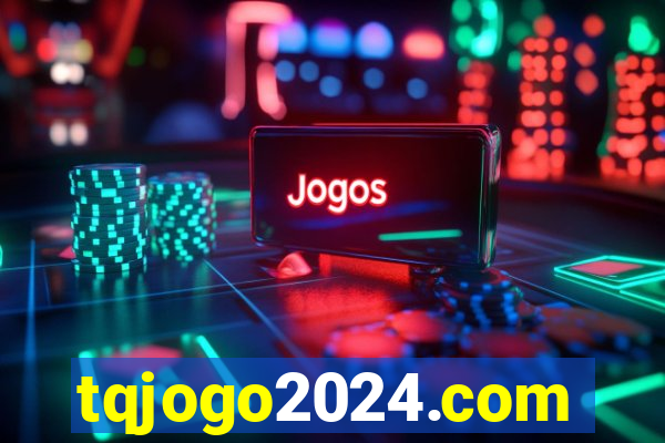 tqjogo2024.com