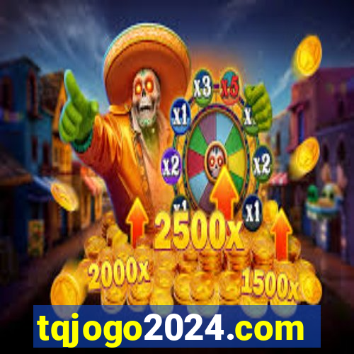 tqjogo2024.com