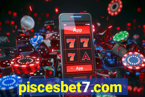piscesbet7.com