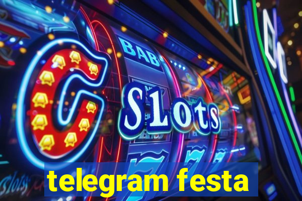 telegram festa