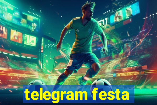 telegram festa