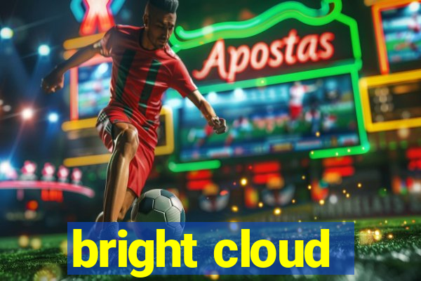 bright cloud