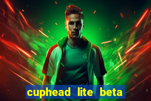 cuphead lite beta 9.1 download todas as ilhas