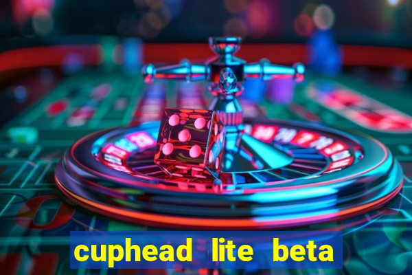 cuphead lite beta 9.1 download todas as ilhas