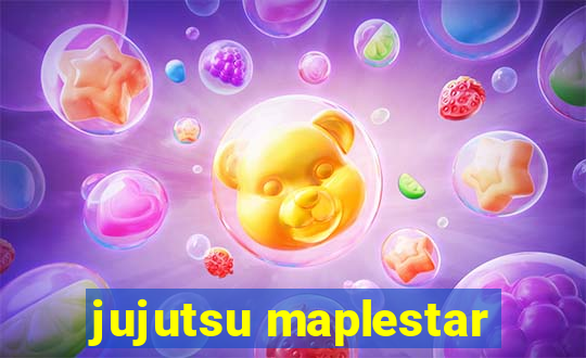 jujutsu maplestar