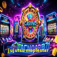 jujutsu maplestar