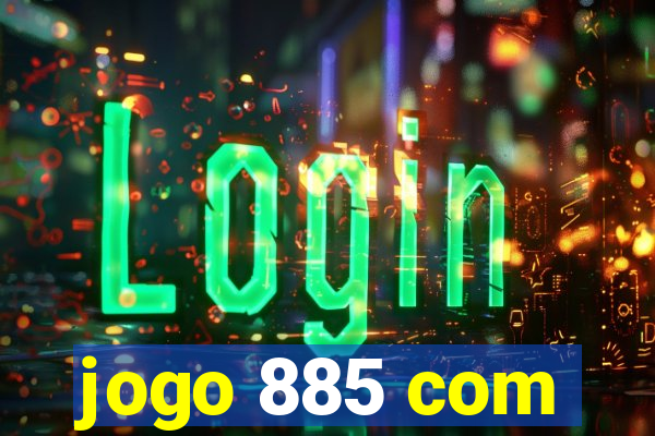 jogo 885 com