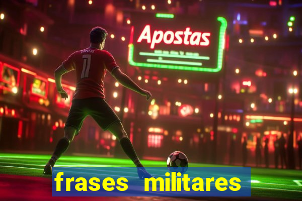 frases militares para status