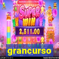 grancurso