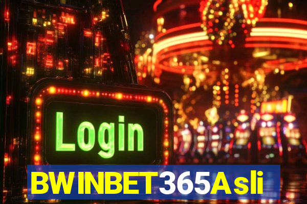 BWINBET365Asli