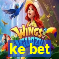 ke bet