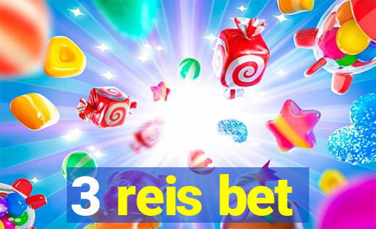 3 reis bet