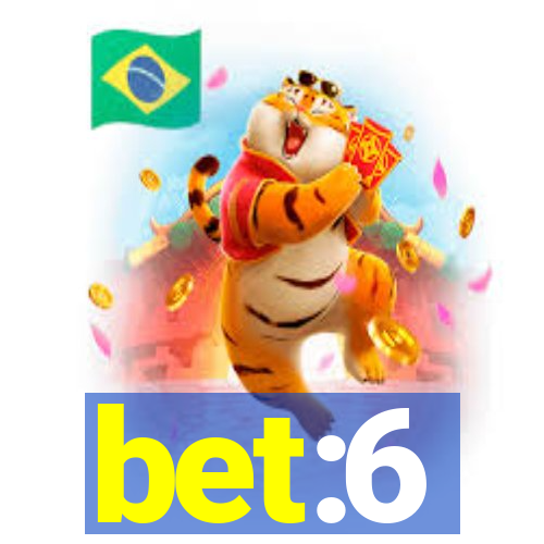 bet:6