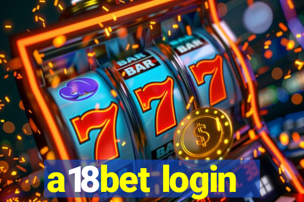 a18bet login