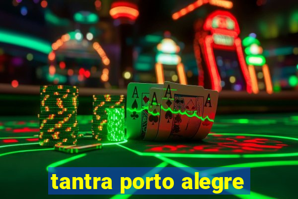 tantra porto alegre