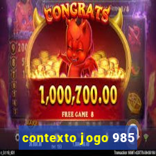 contexto jogo 985