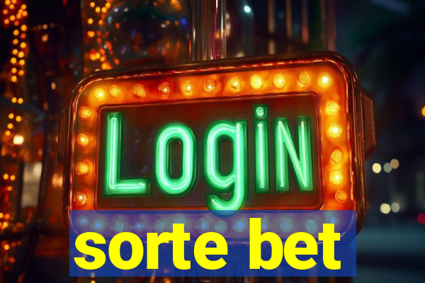 sorte bet