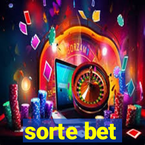sorte bet