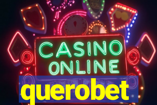 querobet