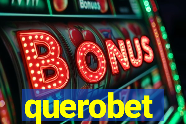 querobet