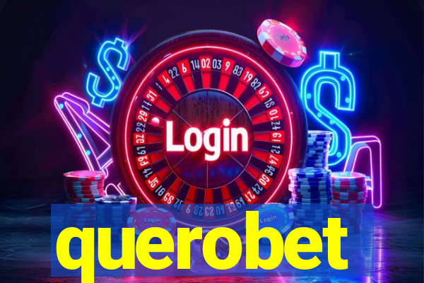 querobet