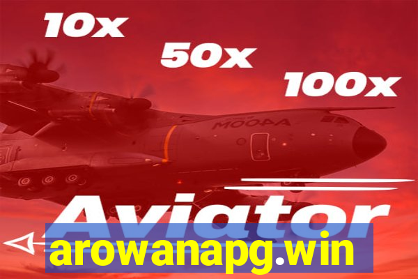 arowanapg.win