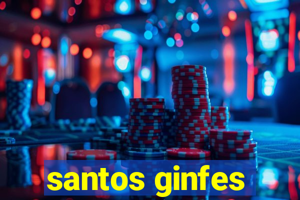 santos ginfes