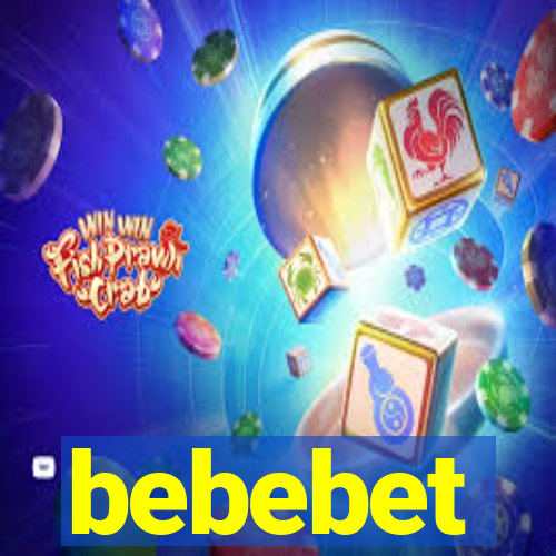 bebebet