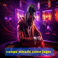 campo minado como jogar