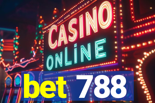 bet 788