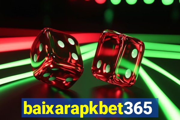 baixarapkbet365