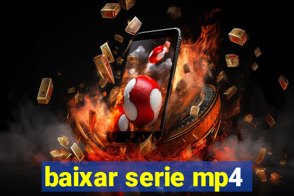 baixar serie mp4