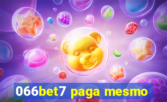 066bet7 paga mesmo