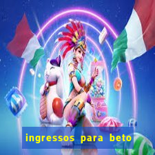 ingressos para beto carrero world