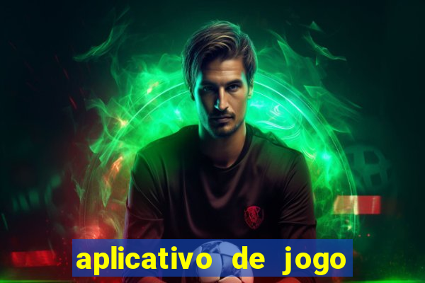 aplicativo de jogo que paga dinheiro de verdade