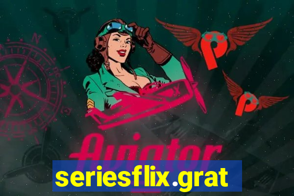 seriesflix.gratis